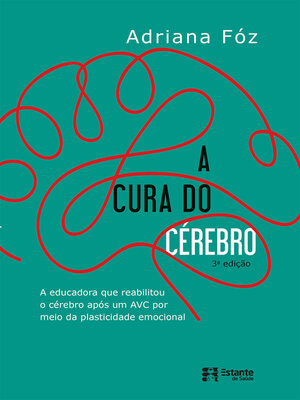 cover image of A cura do cérebro